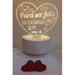 CANDEEIRO LED "PARA SER FELIZ QUE SEJA CONTIGO"